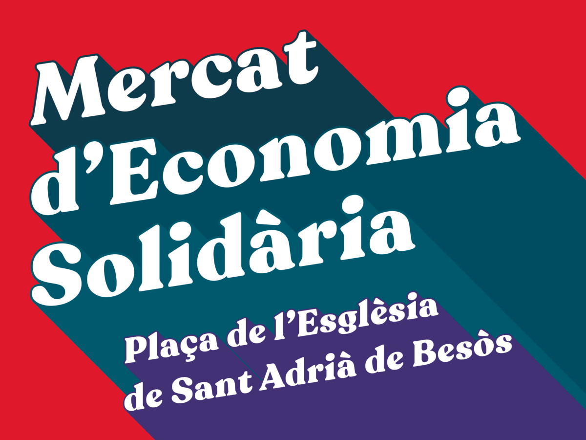 Mercat Economia Solidari a Sant Adria