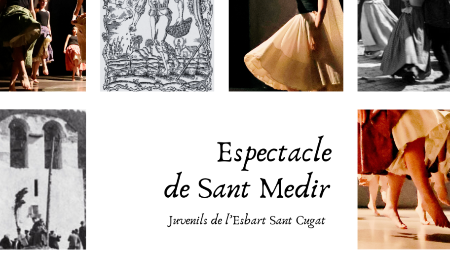 Cartell Sant Medir espectacle de ball Esbart FOTO: Esbart Sant Cugat Cartell Sant Medir espectacle de ball Esbart FOTO: Esbart Sant Cugat