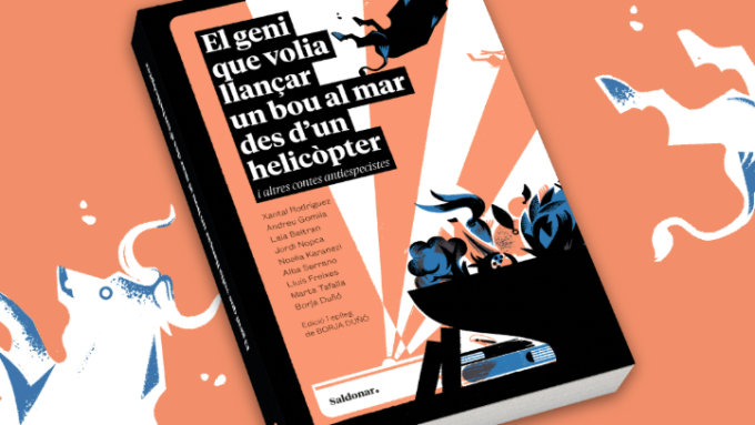 Coberta del llibre ‘El geni que volia llançar un bou al mar des d’un helicòpter. Foto cedida